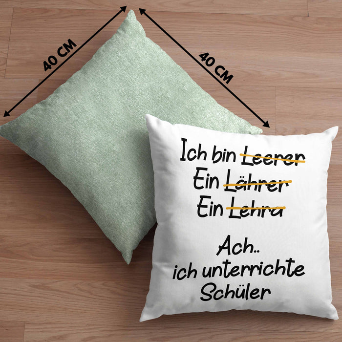 Lehrer Kissen mit Füllung 40x40 Geschenk mit Spruch Lehrer Geschenkidee Lustig Sprüche (Grau) Grün Trendation
