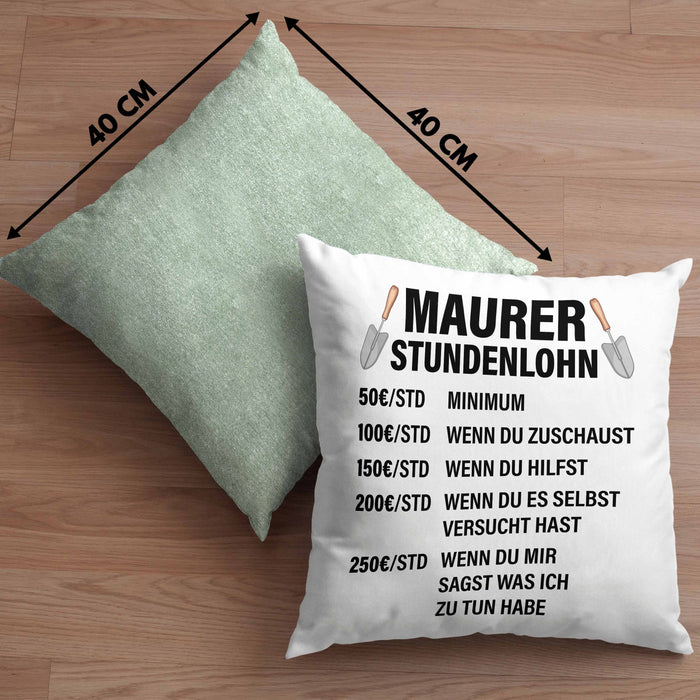Maurer Kissen mit Füllung 40x40 Geschenk Mit Spruch Maurer Geschenkidee Lustig Männer Stundenlohn (Grau) Grün Trendation