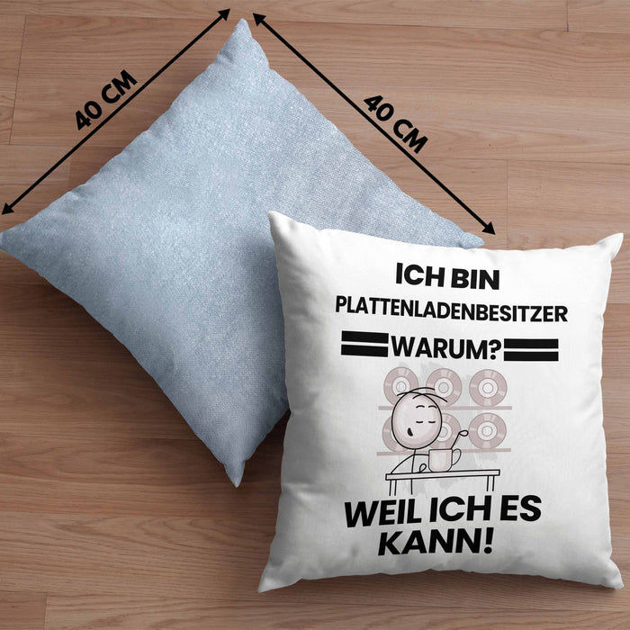 Plattenladenbesitzer Geschenk Kissen mit Füllung 40x40 Lustiger Spruch Ich Bin Plattenladenbesitzer Warum Weil Ich Es Kann Geschenkidee Bester Plattenladenbesitzer Geburtstag (Grau) Blau Trendation