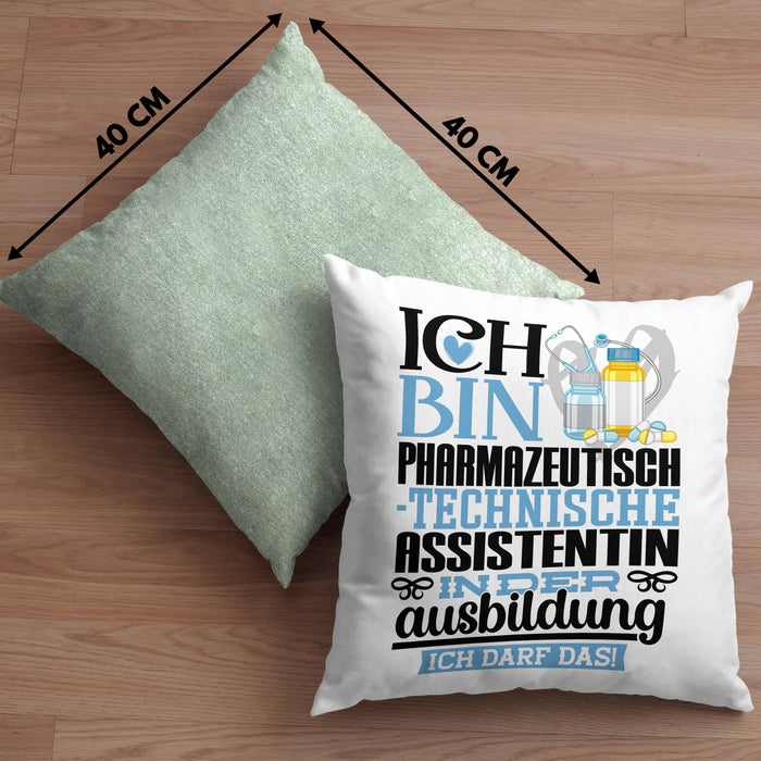 Pharmazeutisch-technische Assistentin Ausbildung Start Geschenk Kissen mit Füllung 40x40 Ich Bin Pharmazeutisch-technische Assistentin In Der Ausbildung Ich Darf Das Geschenkidee (Grau) Grün Trendation