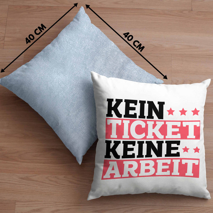 Lustiges Geschenk für IT Support Mitarbeiter Kissen mit Füllung 40x40 "Kein Ticket Keine Arbeit" (Grau) Blau Trendation