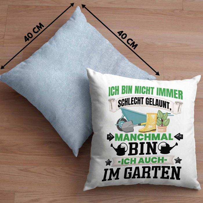 Hobby-Gärtner Geschenk Kissen mit Füllung 40x40 Ich Bin Nicht immer Schlecht Gelaunt Gärtner (Grau) Blau Trendation