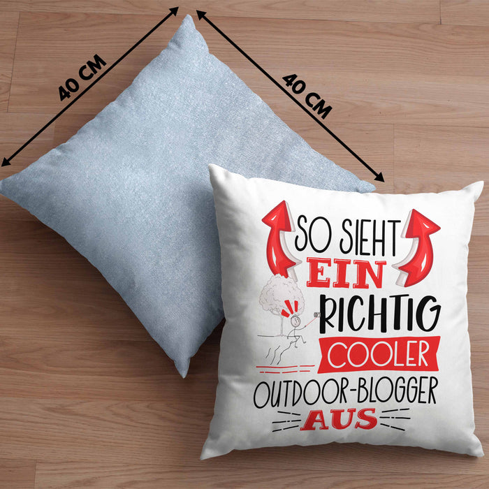 So Sieht Ein Richtig Cooler Outdoor-Blogger Aus Kissen mit Füllung 40x40 Geschenk für Outdoor-Blogger Geburtstag Geschenkdiee (Grau) Blau Trendation