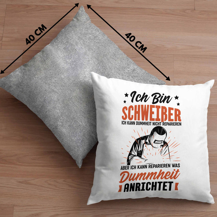 Schweißer Geschenk Kissen mit Füllung 40x40 Ich Kann Dummheit Nicht Reparieren Geschenkdiee für Schweißer Männer (Grau) Grau Trendation