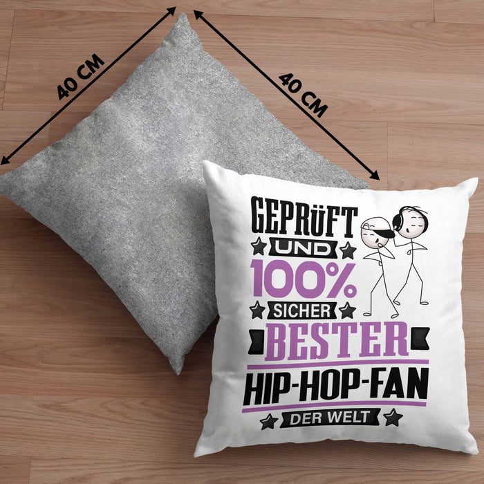 Hip-Hop-Fan Geschenk Lustiger Spruch für Hip-Hop-Fan Geschenkidee Bester Hip-Hop-Fan Der WeltKissen mit Füllung 40x40 (Grau) Grau Trendation
