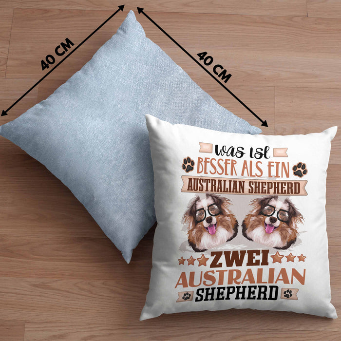 Australian Shepherd Besitzer Kissen mit Füllung 40x40 Geschenk Lustiger Spruch Geschenkidee Was Ist Besser Als Ein Australian Shepherd (Grau) Blau Trendation