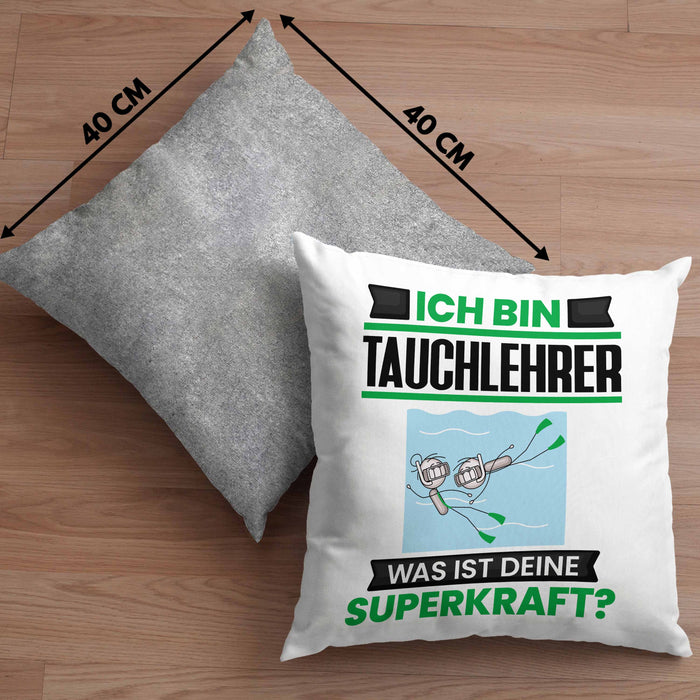 Tauchlehrer Kissen mit Füllung 40x40 Geschenk für Tauchlehrer Geburtstag Lustiger Spruch Was Ist Deine Superkraft (Grau) Grau Trendation