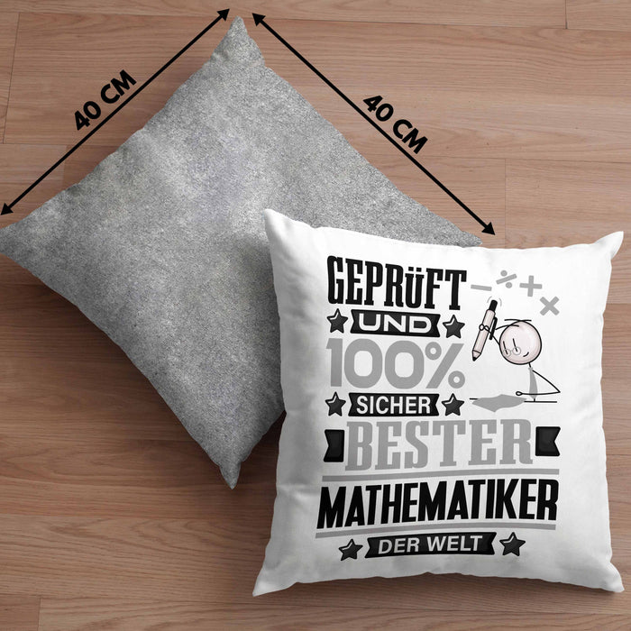 Mathematiker Geschenk Lustiger Spruch für Mathematiker Geschenkidee Bester Mathematiker Der WeltKissen mit Füllung 40x40 (Grau) Grau Trendation