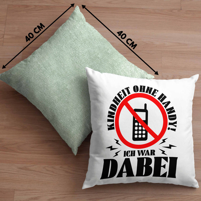 Lustige Kissen mit Füllung 40x40 Geschenk für Nostalgiker Kindheit ohne Handy Ich War dabei (Grau) Grün Trendation