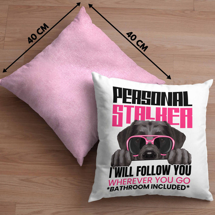 Labrador Besitzerin Kissen mit Füllung 40x40 Geschenk Lustiger Spruch Geschenkidee Personal Stalker (Grau) Rosa Trendation