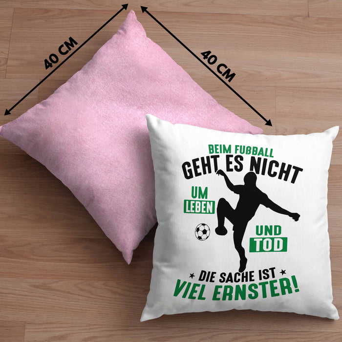 Fussballer Kissen mit Füllung 40x40 Geschenk Fussballspieler Geschenkidee Es Geht Nicht Um Leben Oder Tod (Grau) Rosa Trendation