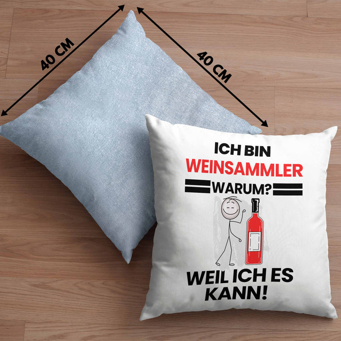 Weinsammler Geschenk Kissen mit Füllung 40x40 Lustiger Spruch Ich Bin Weinsammler Warum Weil Ich Es Kann Geschenkidee Bester Weinsammler Geburtstag (Grau) Blau Trendation