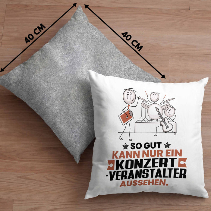 Konzertveranstalter Geschenk Kissen mit Füllung 40x40 So Gut Kann Nur Ein Konzertveranstalter Aussehen Geschenkidee (Grau) Grau Trendation
