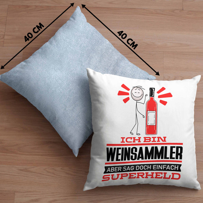 Weinsammler Geschenk Kissen mit Füllung 40x40 Ich Bin Weinsammler Aber Sag Doch Einfach Superheld Lustige Geschenkdiee für Weinsammler (Grau) Blau Trendation