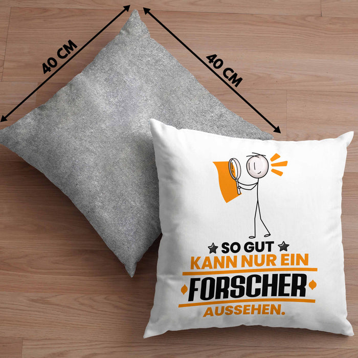 Forscher Geschenk Kissen mit Füllung 40x40 So Gut Kann Nur Ein Forscher Aussehen Geschenkidee (Grau) Grau Trendation