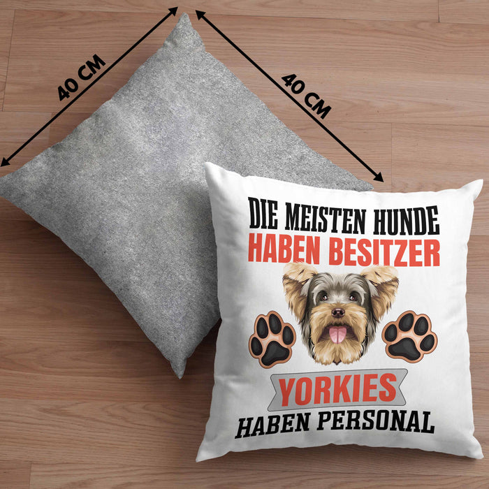 Yorkie Besitzer Kissen mit Füllung 40x40 Geschenk Lustiger Spruch Geschenkidee Besitzerin Yorkie Haben Personal (Grau) Grau Trendation