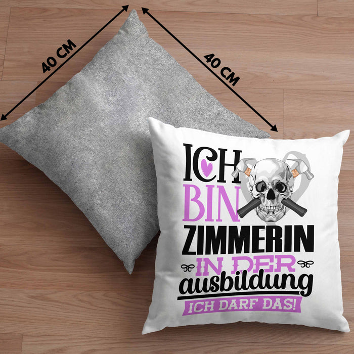 Zimmerin Ausbildung Start Geschenk Kissen mit Füllung 40x40 Ich Bin Zimmerin In Der Ausbildung Ich Darf Das Geschenkidee (Grau) Grau Trendation