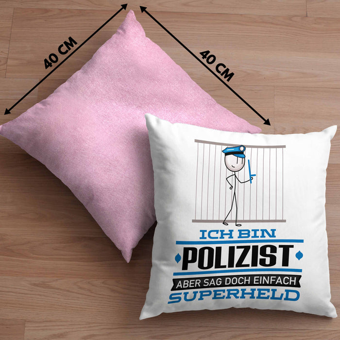 Polizist Geschenk Kissen mit Füllung 40x40 Ich Bin Polizist Aber Sag Doch Einfach Superheld Lustige Geschenkdiee für Polizist (Grau) Rosa Trendation