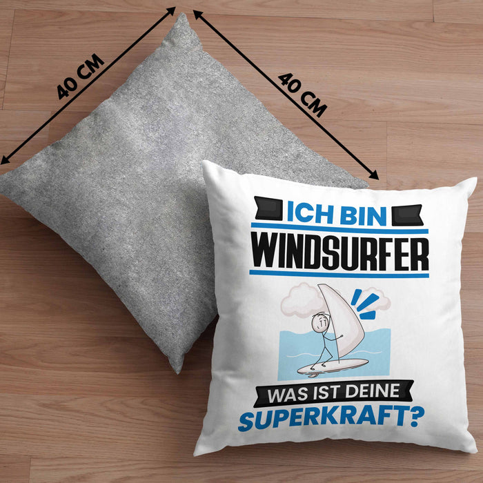 Windsurfer Kissen mit Füllung 40x40 Geschenk für Windsurfer Geburtstag Lustiger Spruch Was Ist Deine Superkraft (Grau) Grau Trendation
