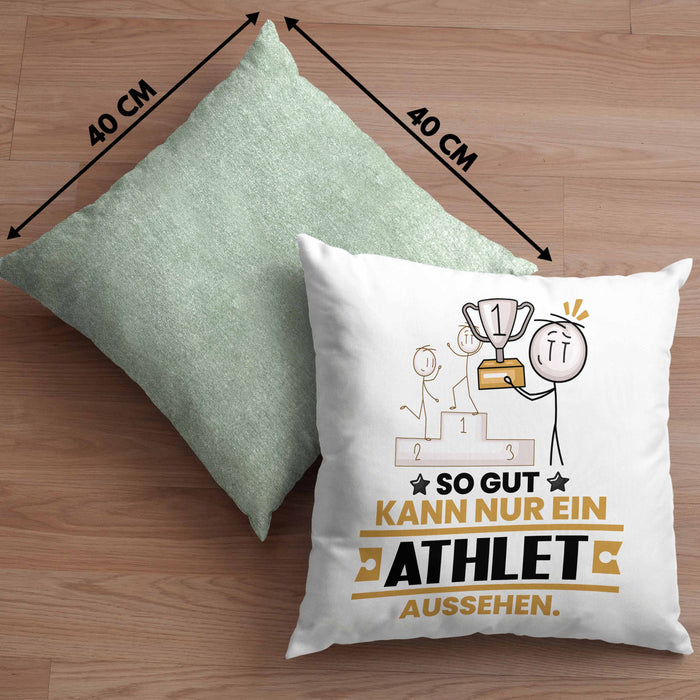 Athlet Geschenk Kissen mit Füllung 40x40 So Gut Kann Nur Ein Athlet Aussehen Geschenkidee (Grau) Grün Trendation