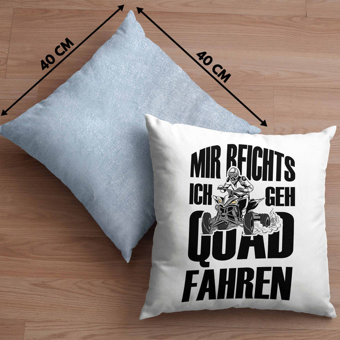 Lustige Kissen mit Füllung 40x40 Quad-Fahrer als Geschenkidee Spruch Mir Reichts Ich Geh Quad Fahren (Grau) Blau Trendation