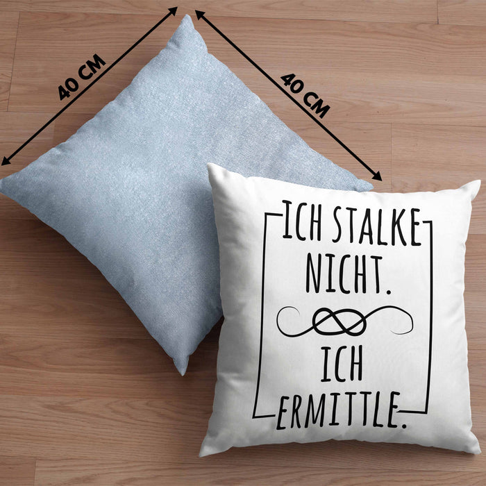 Ich Stalke Nicht Ich Ermittle Kissen mit Füllung 40x40 Lustige Geschenkidee Kollegin Freundin Kaffee (Grau) Blau Trendation