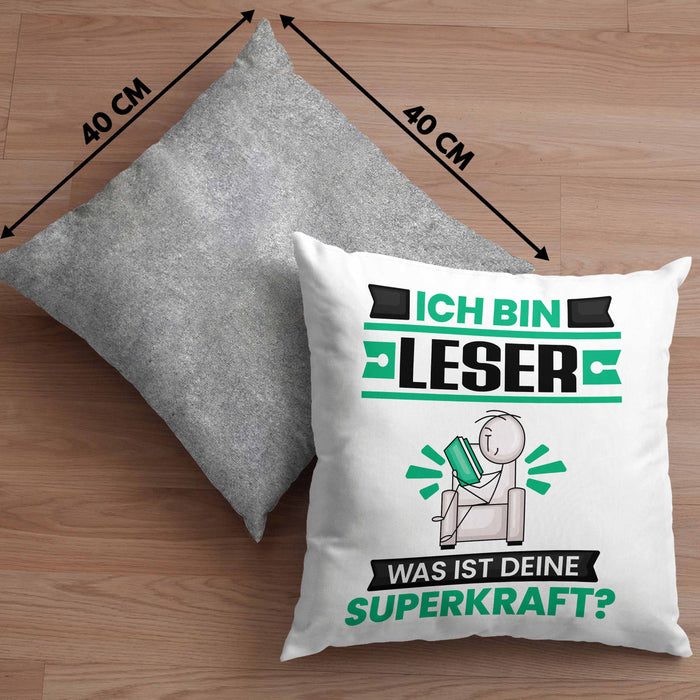 Leser Kissen mit Füllung 40x40 Geschenk für Leser Geburtstag Lustiger Spruch Was Ist Deine Superkraft (Grau) Grau Trendation