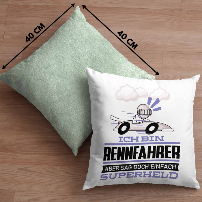 Rennfahrer Geschenk Kissen mit Füllung 40x40 Ich Bin Rennfahrer Aber Sag Doch Einfach Superheld Lustige Geschenkdiee für Rennfahrer (Grau) Grün Trendation
