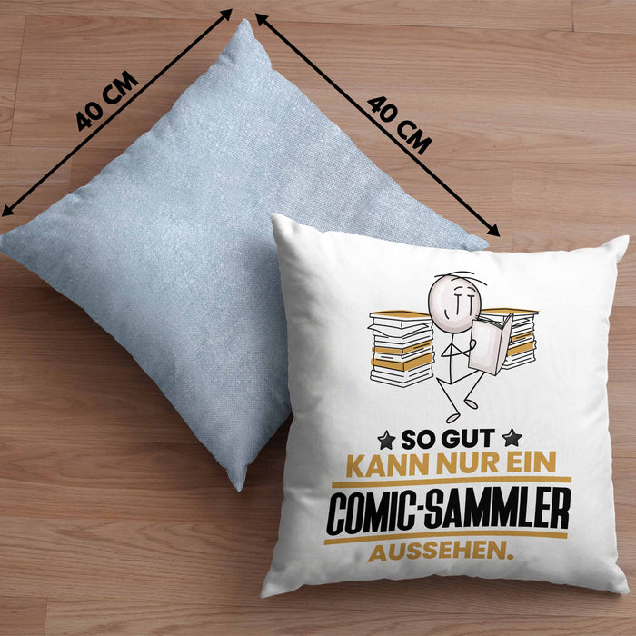 Comic-Sammler Geschenk Kissen mit Füllung 40x40 So Gut Kann Nur Ein Comic-Sammler Aussehen Geschenkidee (Grau) Blau Trendation