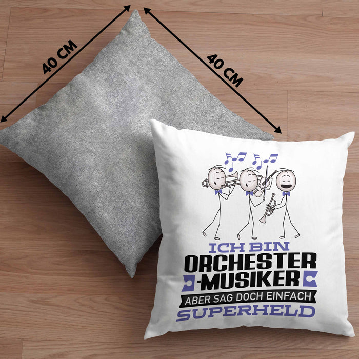 Orchestermusiker Geschenk Kissen mit Füllung 40x40 Ich Bin Orchestermusiker Aber Sag Doch Einfach Superheld Lustige Geschenkdiee für Orchestermusiker (Grau) Grau Trendation