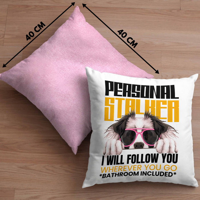 Border Collies Besitzerin Kissen mit Füllung 40x40 Geschenk Lustiger Spruch Geschenkidee Personal Stalker (Grau) Rosa Trendation