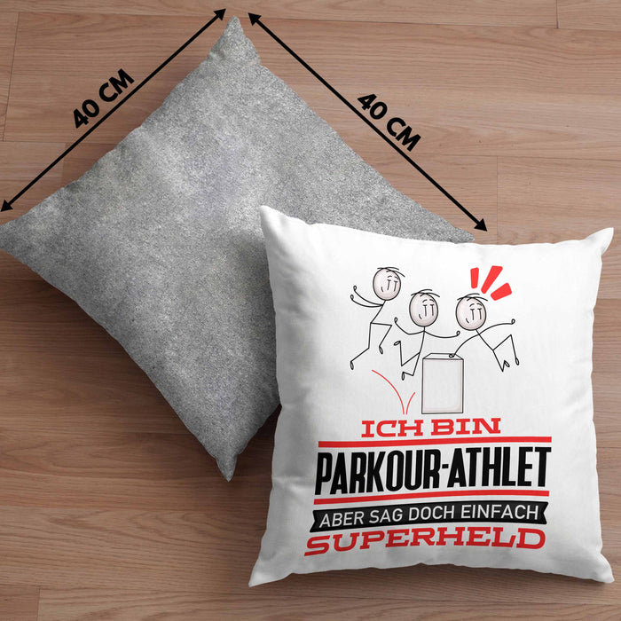 Parkour-Athlet Geschenk Kissen mit Füllung 40x40 Ich Bin Parkour-Athlet Aber Sag Doch Einfach Superheld Lustige Geschenkdiee für Parkour-Athlet (Grau) Grau Trendation