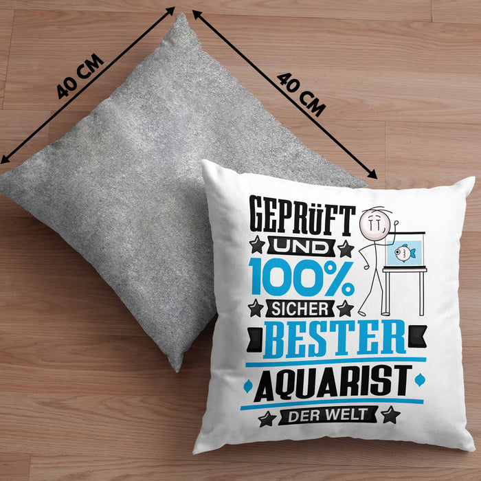 Aquarist Geschenk Lustiger Spruch für Aquarist Geschenkidee Bester Aquarist Der WeltKissen mit Füllung 40x40 (Grau) Grau Trendation