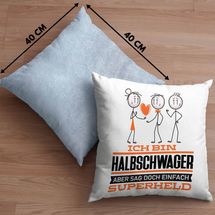Halbschwager Geschenk Kissen mit Füllung 40x40 Ich Bin Halbschwager Aber Sag Doch Einfach Superheld Lustige Geschenkdiee für Halbschwager (Grau) Blau Trendation