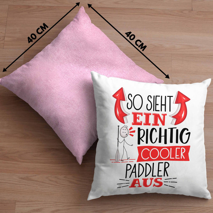 So Sieht Ein Richtig Cooler Paddler Aus Geschenk Kissen mit Füllung 40x40 Lustiger Spruch Geschenkidee (Grau) Rosa Trendation