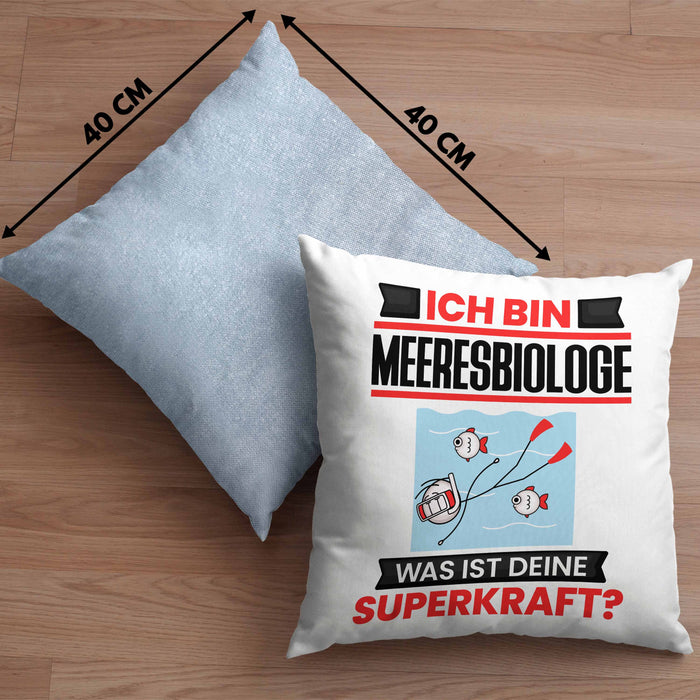 Meeresbiologe Kissen mit Füllung 40x40 Geschenk für Meeresbiologe Geburtstag Lustiger Spruch Was Ist Deine Superkraft (Grau) Blau Trendation