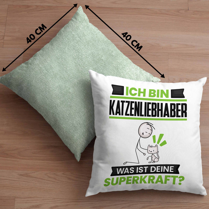 Katzenliebhaber Kissen mit Füllung 40x40 Geschenk für Katzenliebhaber Geburtstag Lustiger Spruch Was Ist Deine Superkraft (Grau) Grün Trendation