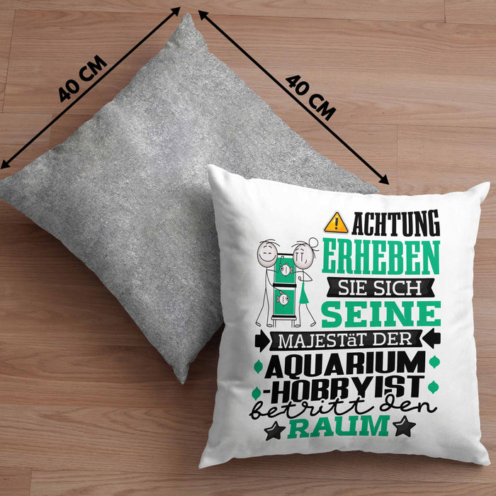 Aquarium-Hobbyist Geschenk Kissen mit Füllung 40x40 Lustiger Spruch Erheben Sie Sich Der Aquarium-Hobbyist Betritt den Raum (Grau) Grau Trendation