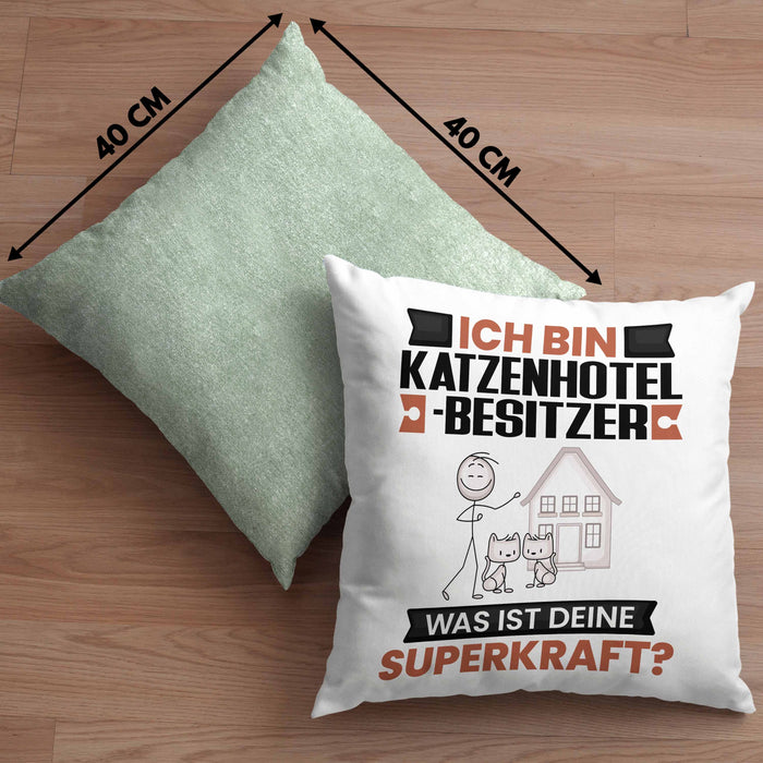 Katzenhotelbesitzer Kissen mit Füllung 40x40 Geschenk für Katzenhotelbesitzer Geburtstag Lustiger Spruch Was Ist Deine Superkraft (Grau) Grün Trendation