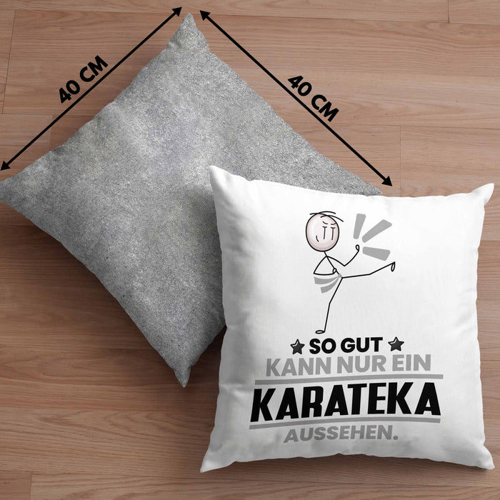 Karateka Geschenk Kissen mit Füllung 40x40 So Gut Kann Nur Ein Karateka Aussehen Geschenkidee (Grau) Grau Trendation
