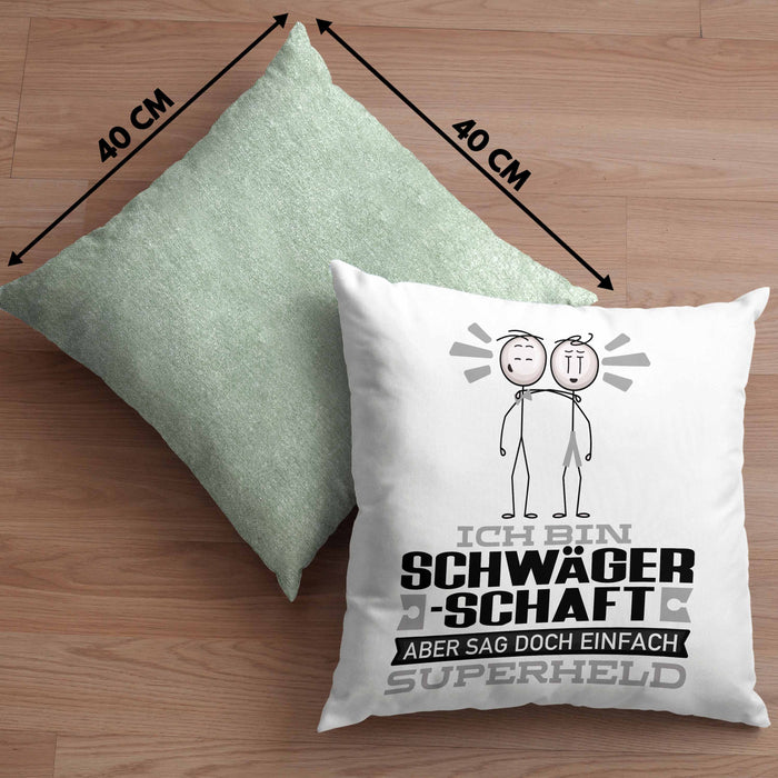 Schwägerschaft Geschenk Kissen mit Füllung 40x40 Ich Bin Schwägerschaft Aber Sag Doch Einfach Superheld Lustige Geschenkdiee für Schwägerschaft (Grau) Grün Trendation