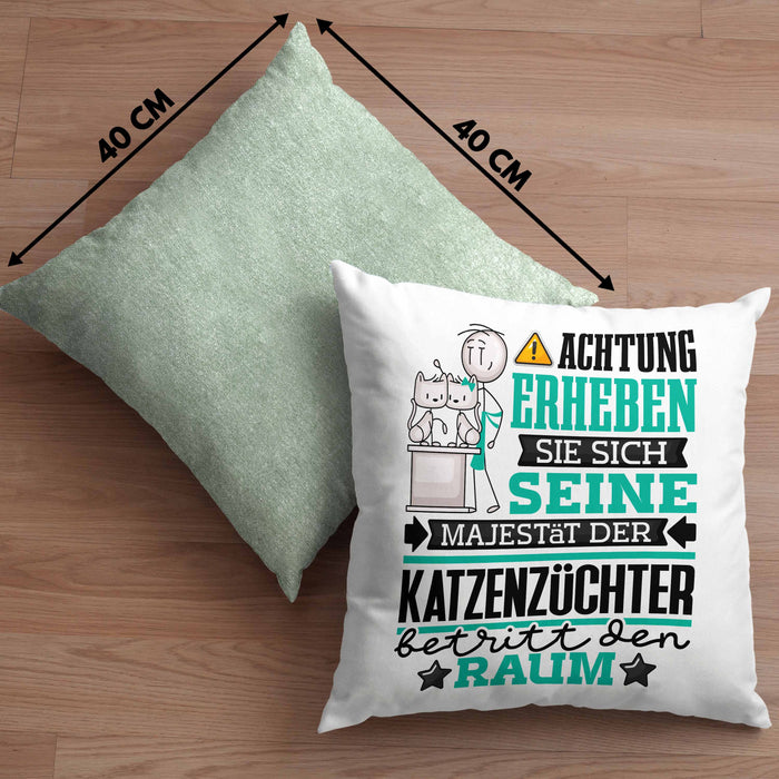 Katzenzüchter Geschenk Kissen mit Füllung 40x40 Lustiger Spruch Erheben Sie Sich Der Katzenzüchter Betritt den Raum (Grau) Grün Trendation