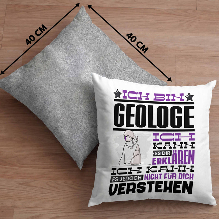 Geologe Geschenk Kissen mit Füllung 40x40 Geschenkidee für Geologe Geburtstag Lustiger Spruch Ich Bin Geologe Ich Kann Es Dir Erklären Aber Nicht Für Dich Verstehen (Grau) Grau Trendation