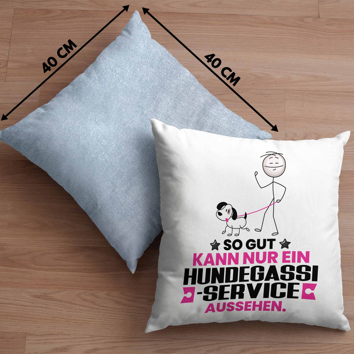 Hundegassi-Service Geschenk Kissen mit Füllung 40x40 So Gut Kann Nur Ein Hundegassi-Service Aussehen Geschenkidee (Grau) Blau Trendation