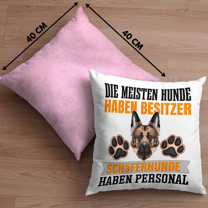 Schäferhund Besitzer Kissen mit Füllung 40x40 Geschenk Lustiger Spruch Geschenkidee Besitzerin Schäferhund Haben Personal (Grau) Rosa Trendation