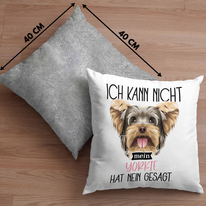 Yorkie Besitzer Kissen mit Füllung 40x40 Geschenk Lustiger Spruch Geschenkidee Ich Kann Nicht Mein Yorkie Hat Nein Gesagt (Grau) Grau Trendation
