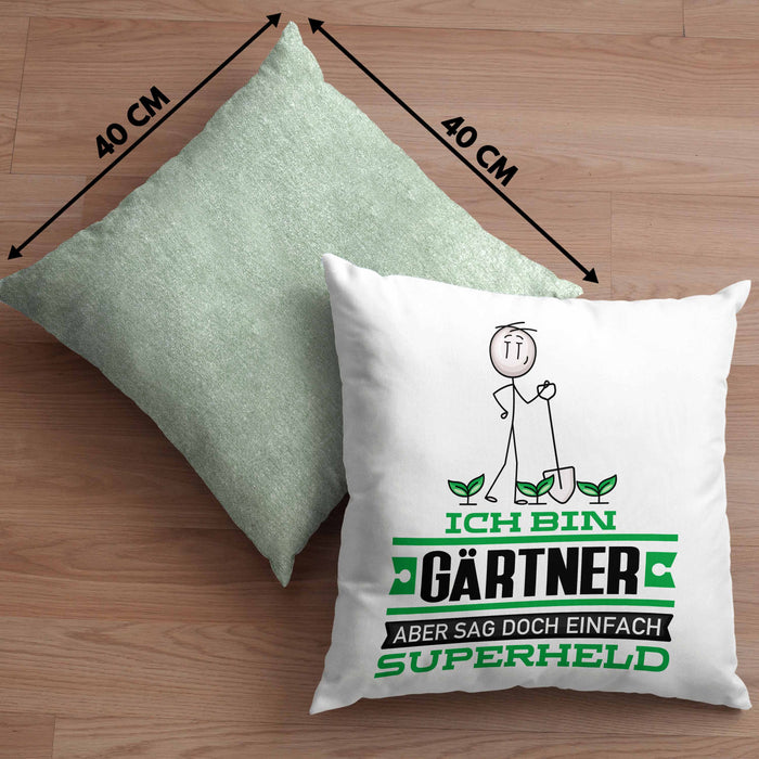 Gärtner Geschenk Kissen mit Füllung 40x40 Ich Bin Gärtner Aber Sag Doch Einfach Superheld Lustige Geschenkdiee für Gärtner (Grau) Grün Trendation