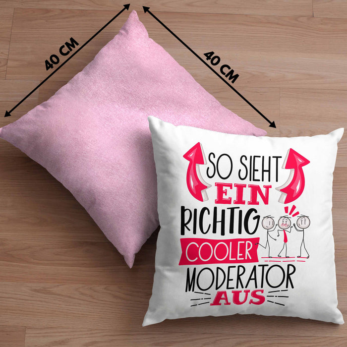 Moderator Kissen mit Füllung 40x40 Geschenk So Sieht Ein RIchtig Cooler Moderator Aus Geschenkidee Lustiger Spruch Geburtstag (Grau) Rosa Trendation