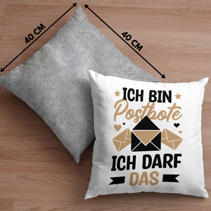 Postbote Geschenk Kissen mit Füllung 40x40 Spruch Ich Bin Postbote Ich Darf Das (Grau) Grau Trendation