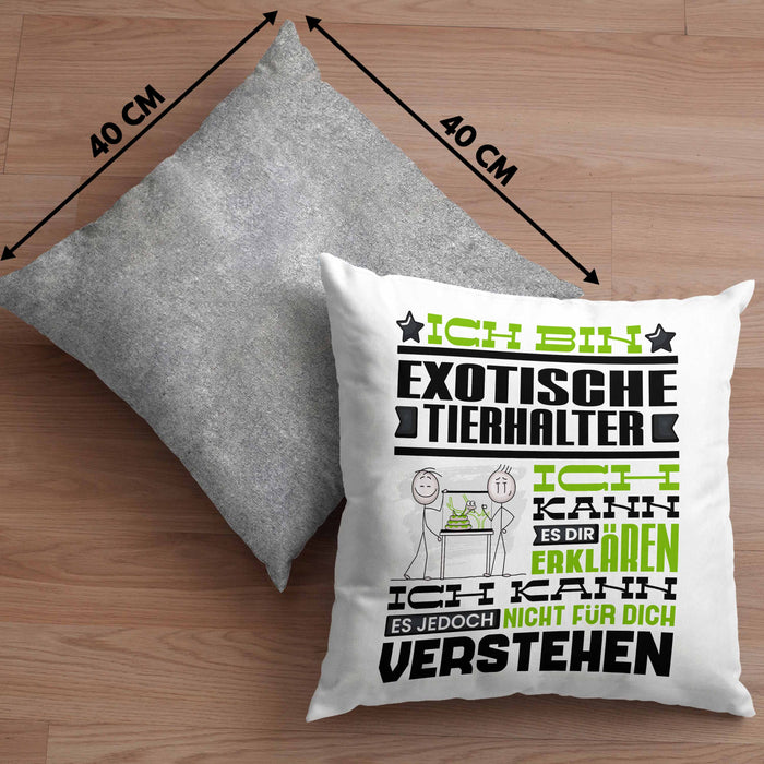 Exotische Tierhalter Geschenk Kaffee-Kissen mit Füllung 40x40 Geschenkidee für Exotische Tierhalter Ich Bin Exotische Tierhalter Ich Kann Es Dir Erklären Jedoch Nicht Für Dich Verstehen Spruch Lustig (Grau) Grau Trendation